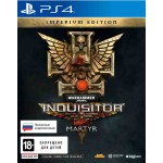 Warhammer 40000 Inquisitor Martyr - Imperium Edition [PS4]